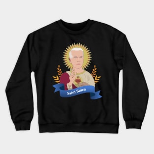 Saint Joe Biden Crewneck Sweatshirt